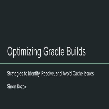 Optimizing Gradle Builds - Gradle DPE Tour Berlin 2024