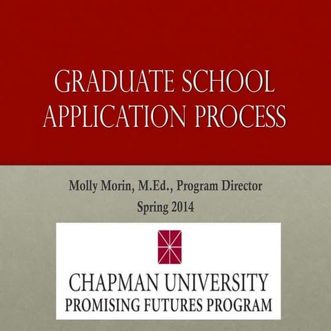 Overview of the Graduate School Application Process