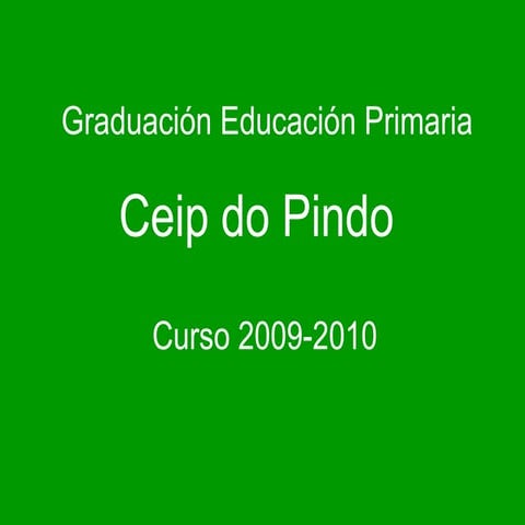 Graduación Ceip do Pindo 2009-2010