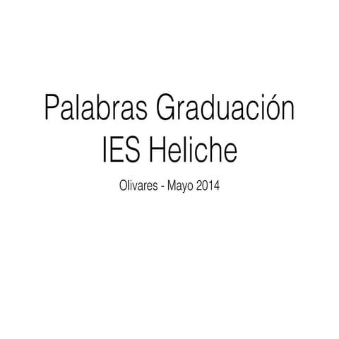 Graduacion alumnos bachillerato IES Heliche, Olivares 2014