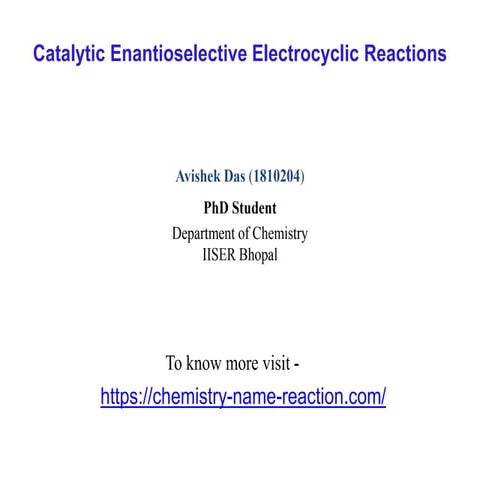Presentation on  Electrocyclic Reactions