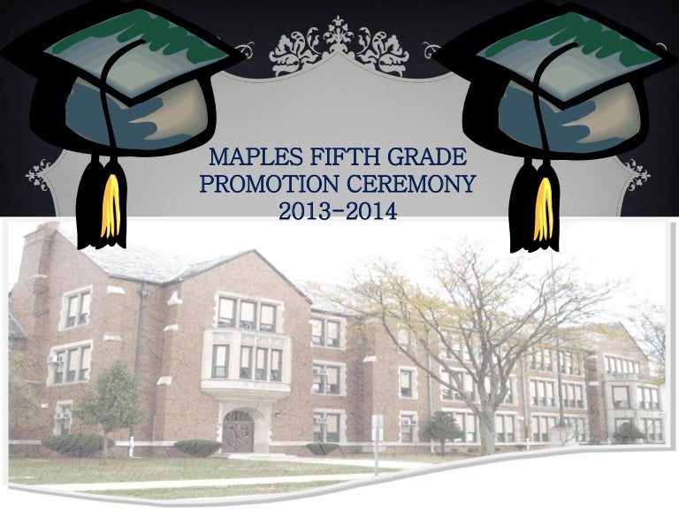 Maples Fifth Grade Promotion Ceremony 20132014