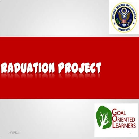 GOL - Graduation Project Session 29-Oct-13 in the US Embassy