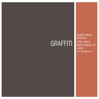 Historia Universal del Graffiti