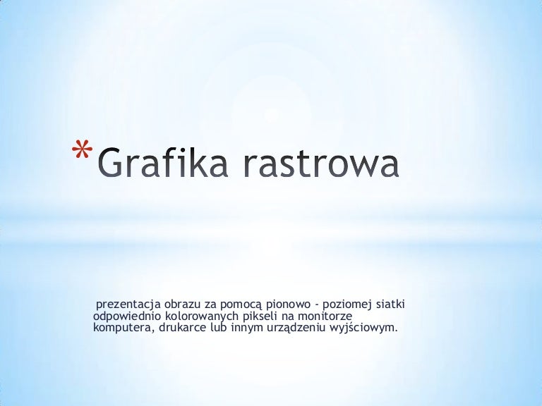 Grafika rastrowa
