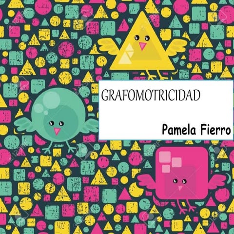 Grafomotricidad