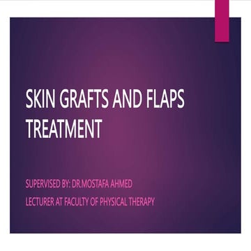 graft &flap physical therapy interventions.pptx