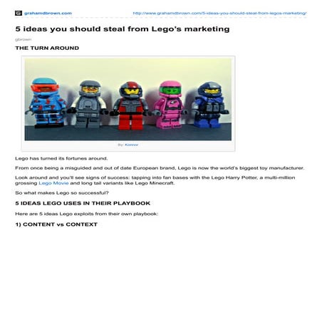 (GrahamDBrown) 5 ideas you should steal from Lego's marketing