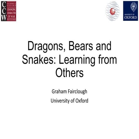 Graham Fairclough - Dragons, Bears and Snakes: Learning from Others