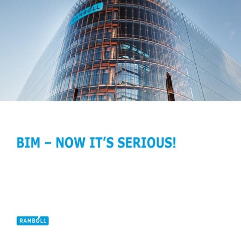 Ramboll - BIM - Now It's Serious