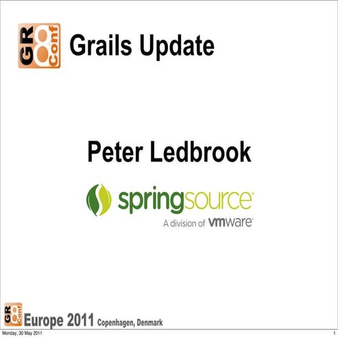 GR8Conf 2011: Grails 1.4 Update by Peter Ledbrook
