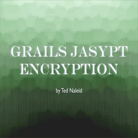 Grails Jasypt Encryption Plugin