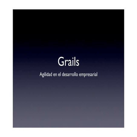 Grails en el Fonasol