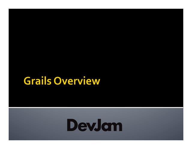Grails Overview