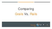 Comparing Grails vs Rails