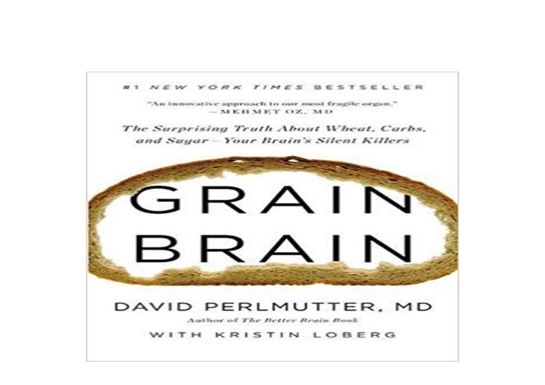 EBOOK_AUDIOBOOK LIBRARY Grain Brain The Surprising Truth about Wheat