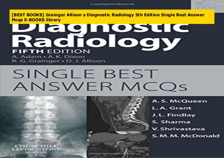 [BEST BOOKS] Grainger Allison s Diagnostic Radiology 5th Edition Si…