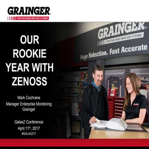 Grainger: Our Rookie Year with Zenoss