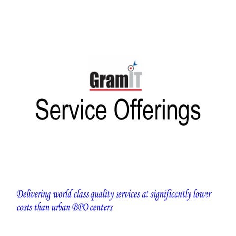 GramIT Service Offerings