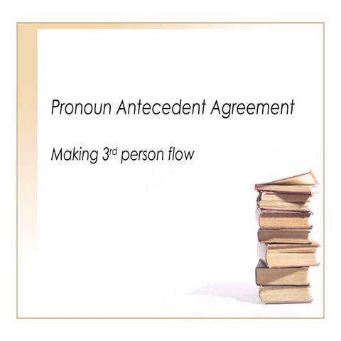 Grammar Pronoun Antecedent Agreement