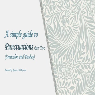 Grammar - Punctuations (Semicolon and Dashes)