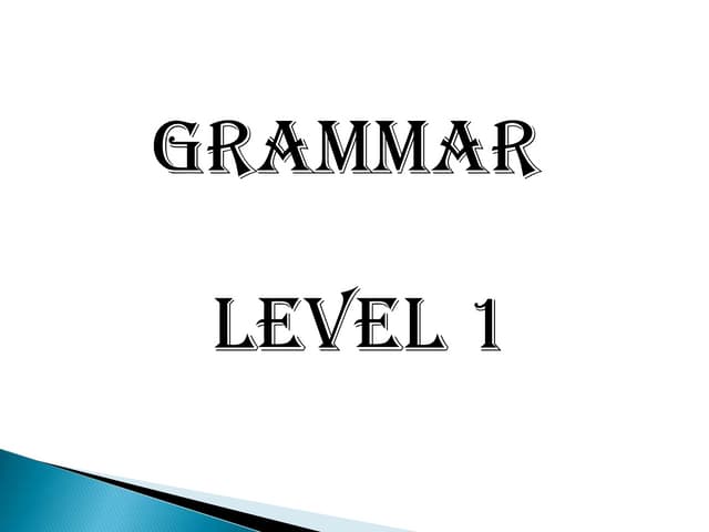 Grammar 1