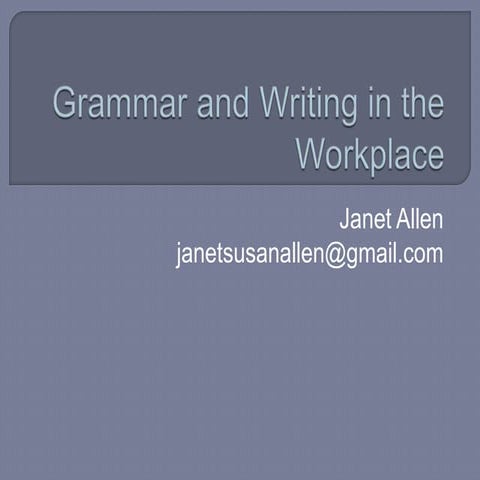 Grammar and Writing in the Workplace