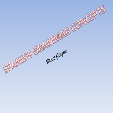 Maxmiliano SP3 Grammar Concepts