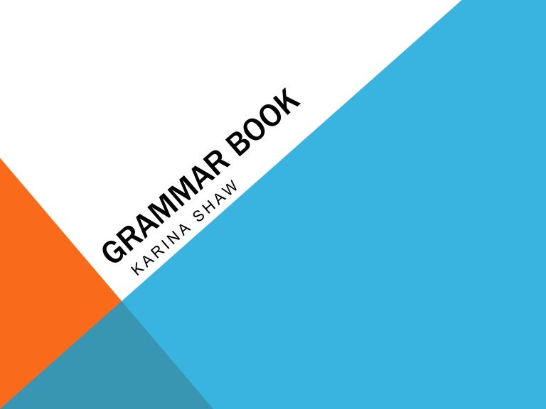 Grammar Book Due December