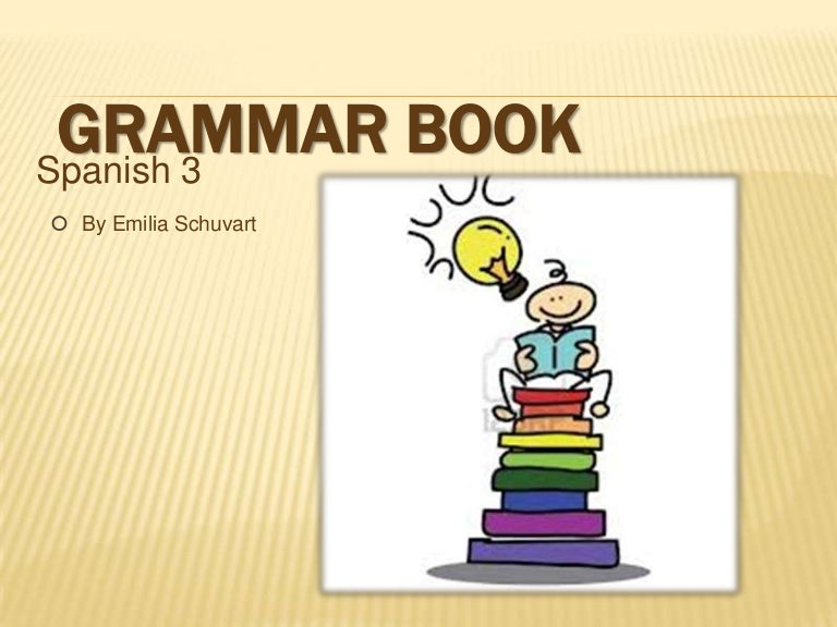 Grammar books newest one emily its the newest one