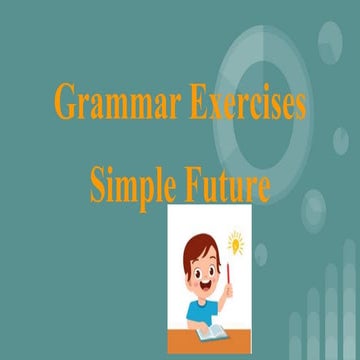 Grammar Exercises - Future | PPTX