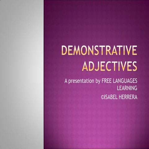 Demonstrative adjectives