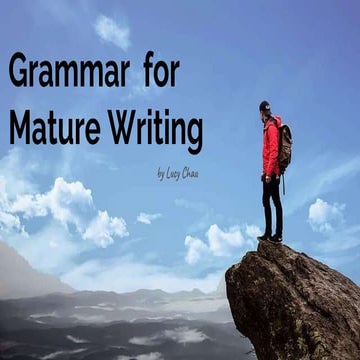 Grammar for mature writing