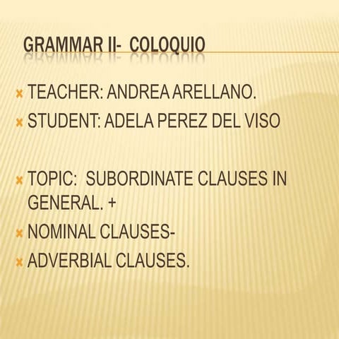 GRAMMAR II. CLAUSES
