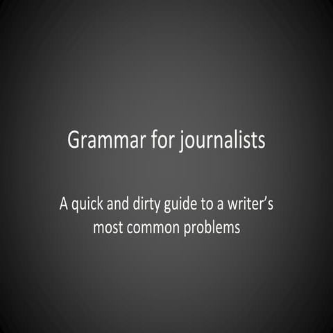 Grammar for Journalists