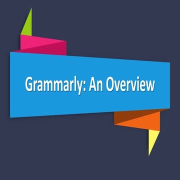 Grammarly: An overview