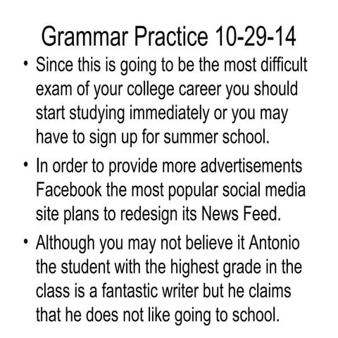 Grammar practice 10 29-14