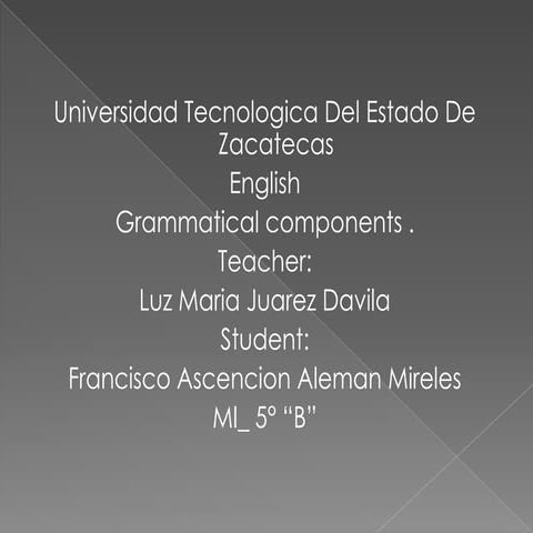 Grammatical components