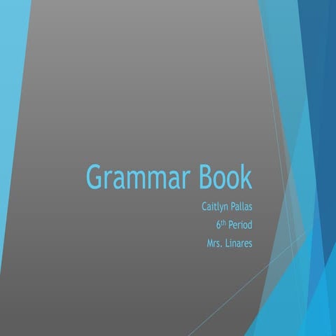 Grammer book Caitlyn