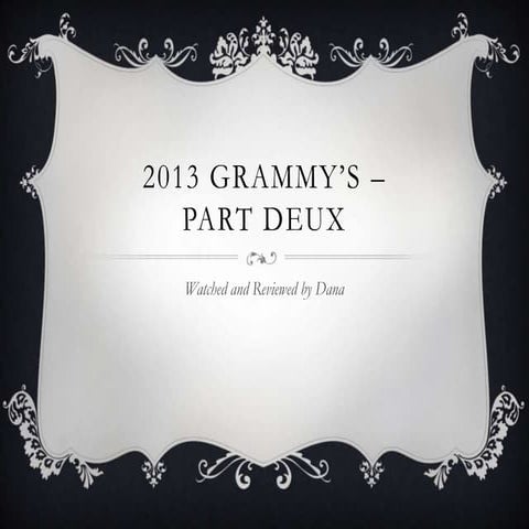 Grammys 2013 part deux