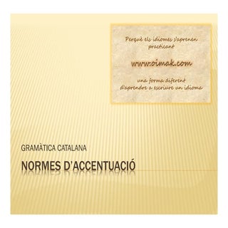 Gramatica catalana normes accentuacio