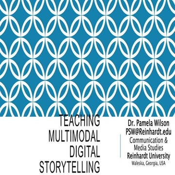 Pamela Wilson on Teaching Multimodal Digital Storytelling