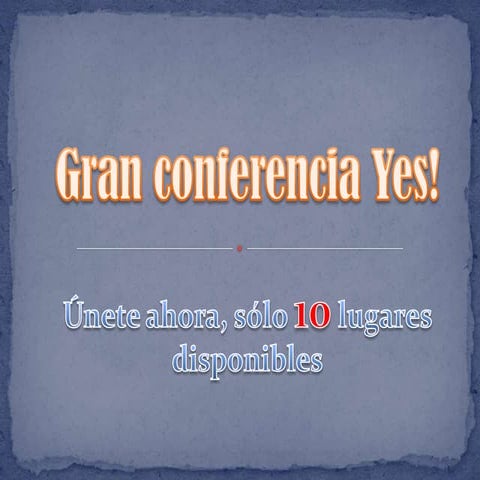 Gran conferencia yes!