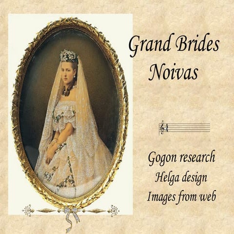 Grand Brides