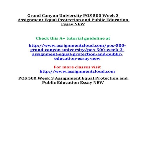 Grand canyon university pos 500 week 3 assignment equal protection and public education essay new