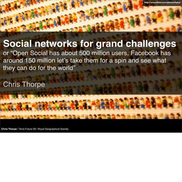 Social Networks for Grand Challenges