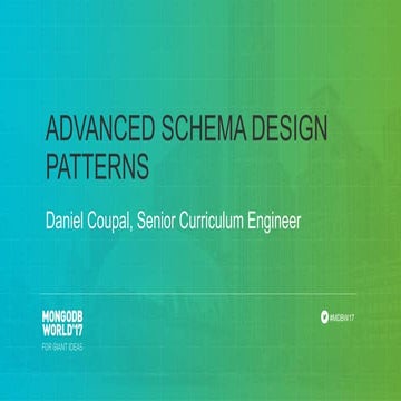 Advanced Schema Design Patterns | PPT