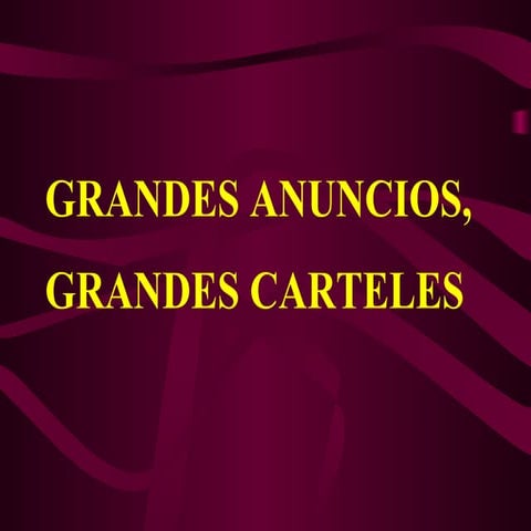 Grandes Anuncios y Carteles