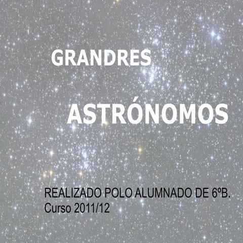 Grandes astrónomos