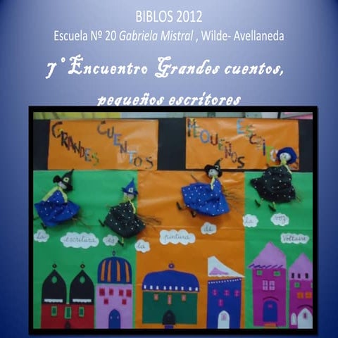 Grandes cuentos escuela 20 año 2012